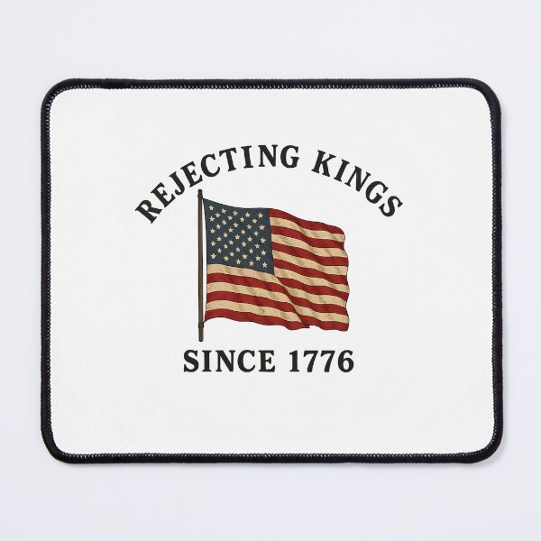 Item preview, Rejecting Kings Since 1776 Patriotic USA Flag 4th Of July designed and sold by Alluka Brand.
