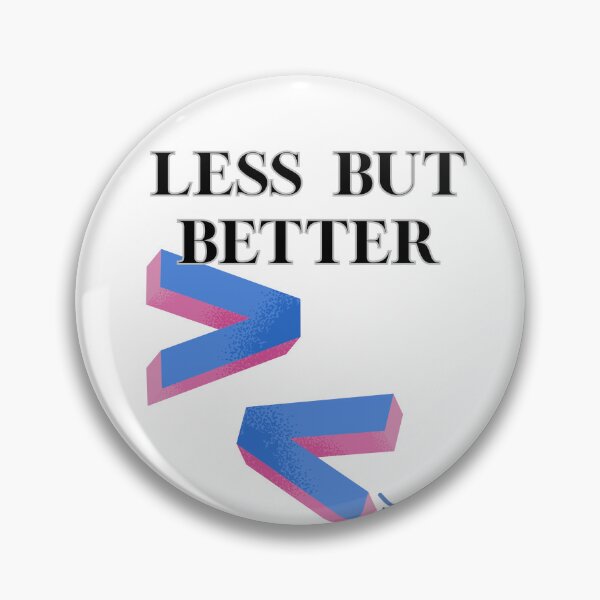 Item preview, Less But Better – Simplify. Focus. Elevate. designed and sold by Happyfreedom.
