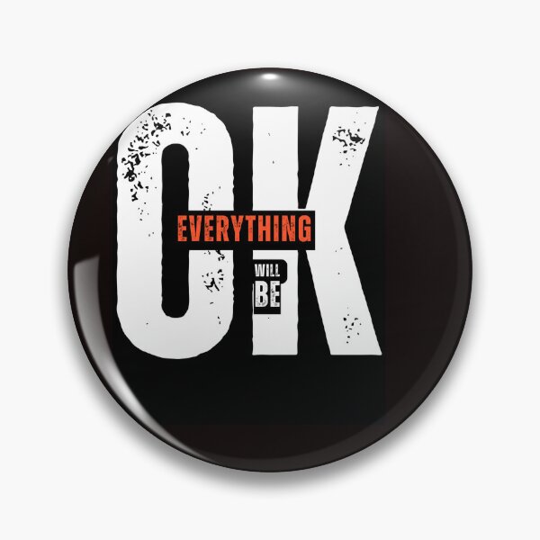 Item preview, Everything will be OK designed and sold by EverestDi-Store.