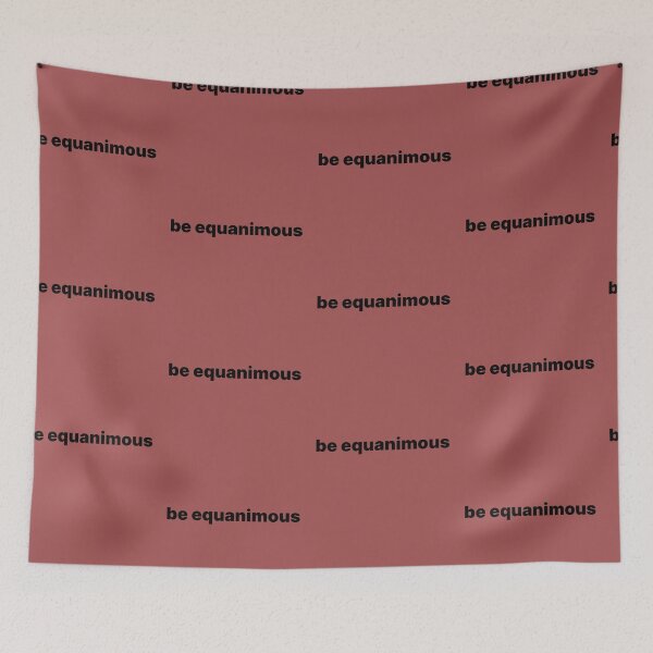 Item preview, Be equanimous designed and sold by Zos Design.