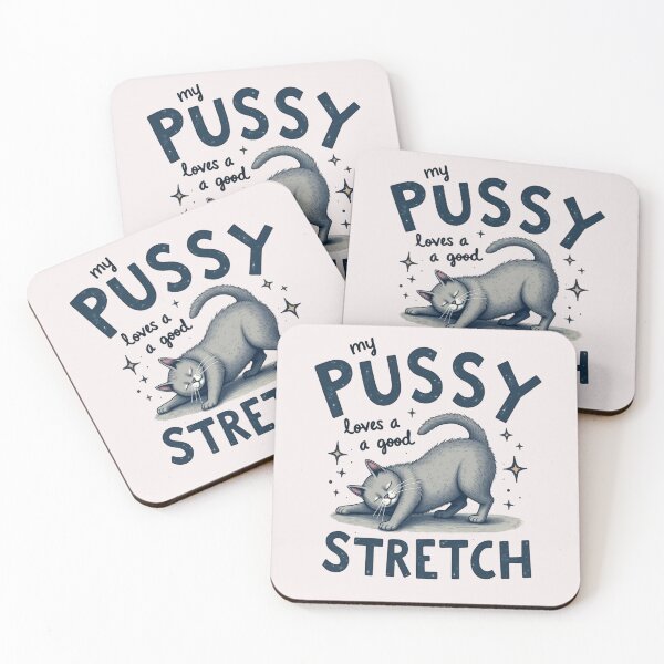 Item preview, My Pussy Loves A Good Stretch Retro designed and sold by goingoncetwice.