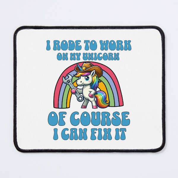 Item preview, I rode to work on my unicorn of course I can fix it designed and sold by BritishDelights.