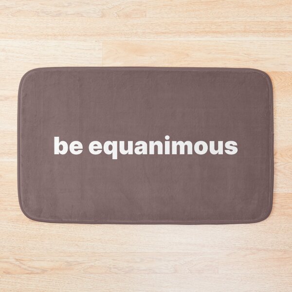 Item preview, Be equanimous designed and sold by Zos Design.