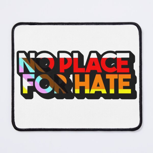 Item preview, No Place for Hate designed and sold by Feathers and Flair.