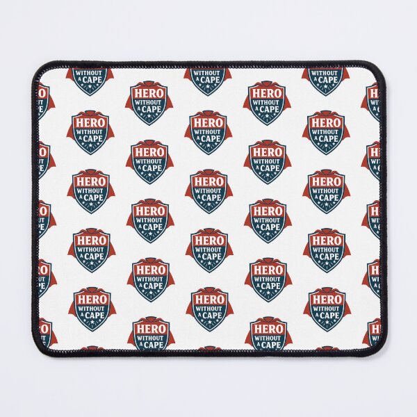 Item preview, Hero Without a Cape – Everyday Hero Shield Design designed and sold by astersgraphics.