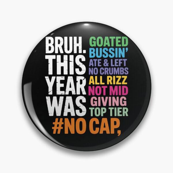 Item preview, Bruh This Year Was Goated No Cap Funny Last Day of School designed and sold by brynatshop.