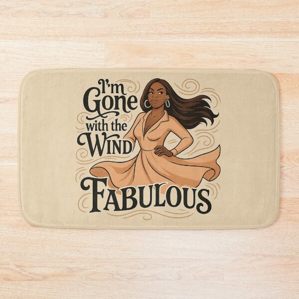 Item preview, Gone With the Wind Fabulous – Kenya Moore RHOA Quote designed and sold by GirlyPopped.