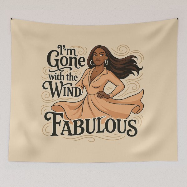 Item preview, Gone With the Wind Fabulous – Kenya Moore RHOA Quote designed and sold by GirlyPopped.