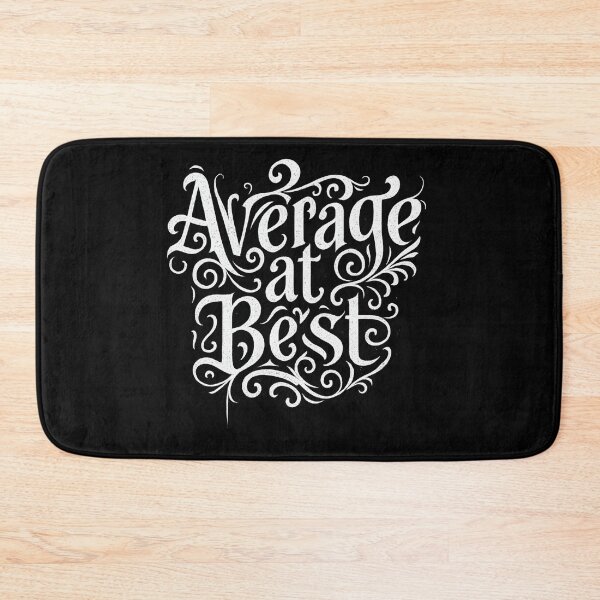 Item preview, Average at Best Funny Vintage Typography Design designed and sold by Shoot-The-Moon.