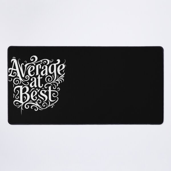 Item preview, Average at Best Funny Vintage Typography Design designed and sold by Shoot-The-Moon.
