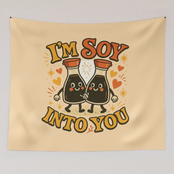 Item preview, I'm Soy Into You – Cute Soy Sauce Pun for Food Lovers designed and sold by GirlyPopped.