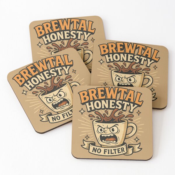 Item preview, Brewtal Honesty – Coffee Cup Pun for Caffeine Lovers designed and sold by GirlyPopped.