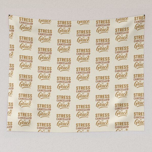 Item preview, Stress Cancelled by Grace – Christian Faith Over Fear Design designed and sold by astersgraphics.