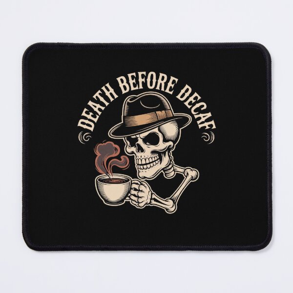 Item preview, Death Before Decaf designed and sold by Mateusz Majcherek.