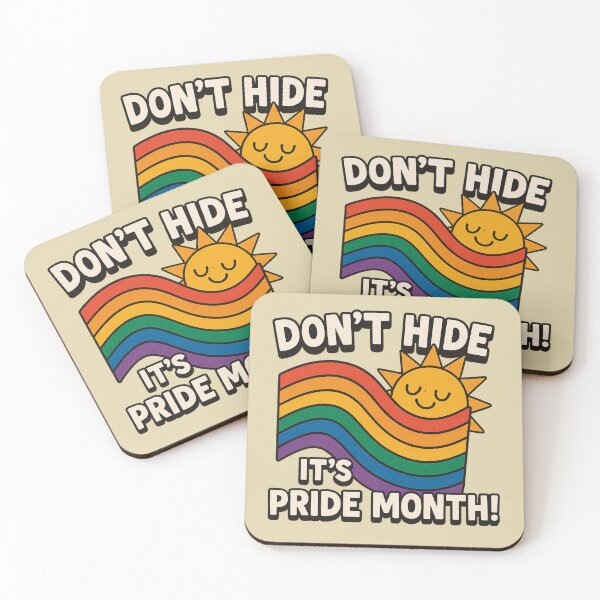 Item preview, Don't hide, it's Pride Month! designed and sold by DFerraz.