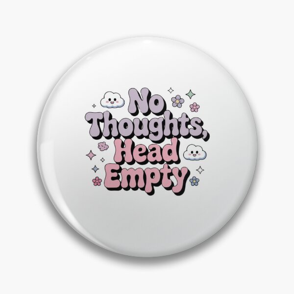 Item preview, no thoughts, head empty designed and sold by Mateusz Majcherek.