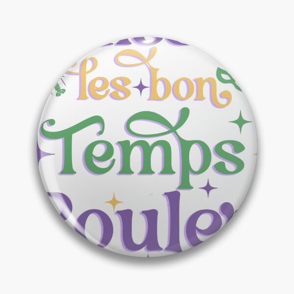 Item preview, Laissez le bon Temps Rouler designed and sold by PeoplizeIt.