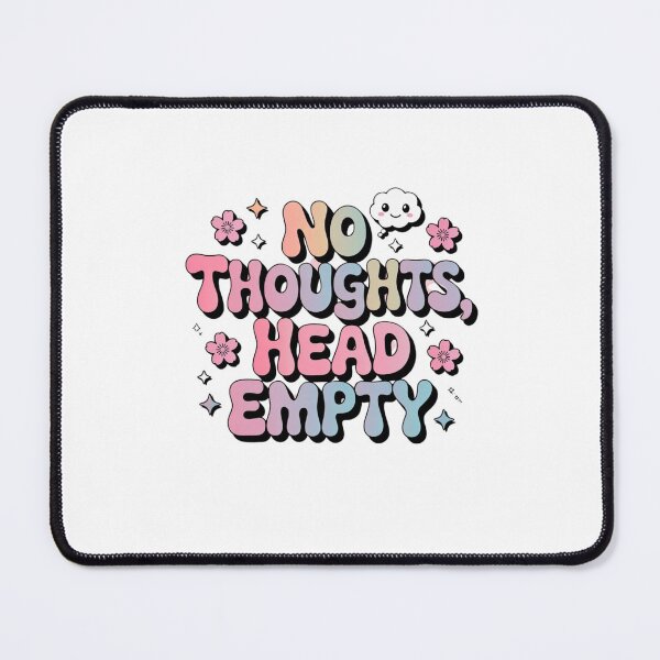 Item preview, no thoughts, head empty designed and sold by Mateusz Majcherek.