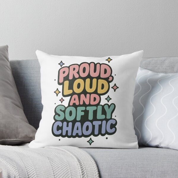 Item preview, Proud, Loud And Softly Chaotic – Bold Pride Art designed and sold by Haus Of Sin.