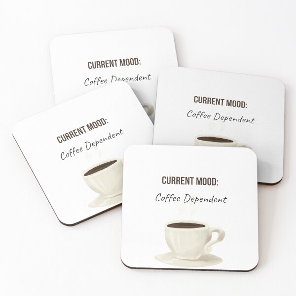 Item preview, Current Mood Coffee Dependent Shirt Funny designed and sold by SketchMood.