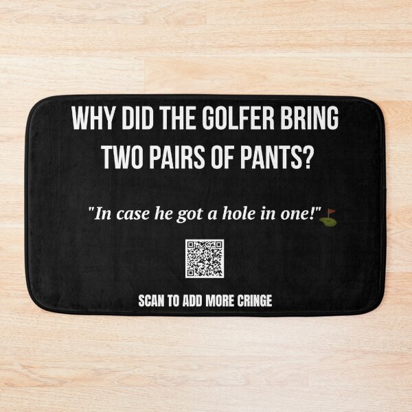 Item preview, The Most Terrible Joke – Golfer Pants Joke Featuring a QR Code  designed and sold by BrushRushX.