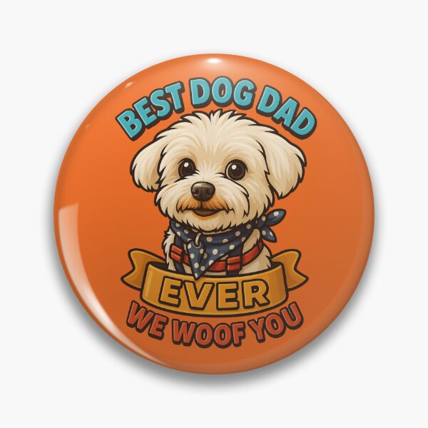 Item preview, Best Dog Dad Ever. We Woof You designed and sold by DopamineBee.