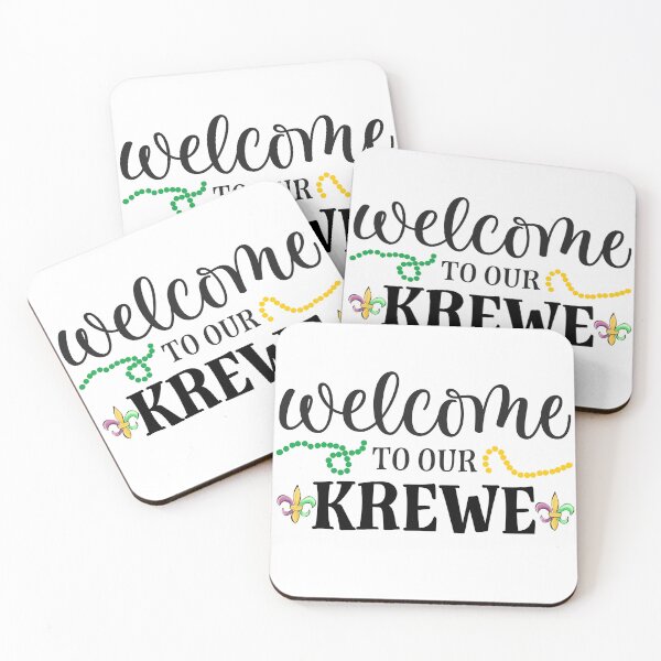 Item preview, Welcome To Our Krewe  designed and sold by PeoplizeIt.
