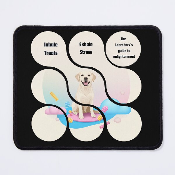 Item preview, Inhale treats, exhale stress. The Labrador's guide to enlightenment. designed and sold by Paws and Ink Art.