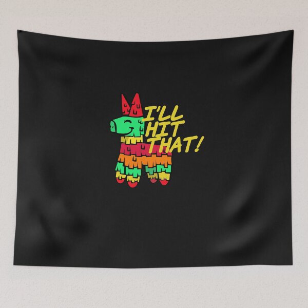 Item preview, I'll Hit That Piñata designed and sold by Barnissim.