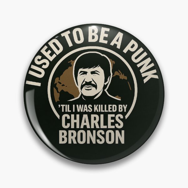 Item preview, I Used To Be A Punk Til I Was Killed By Charles Bronson  designed and sold by Fritzindc.