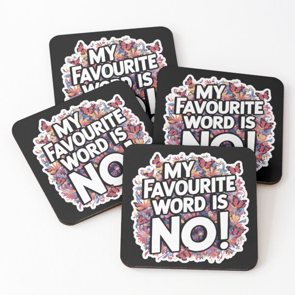 Item preview, My Favourite Word Is No designed and sold by ZooStateofMind.