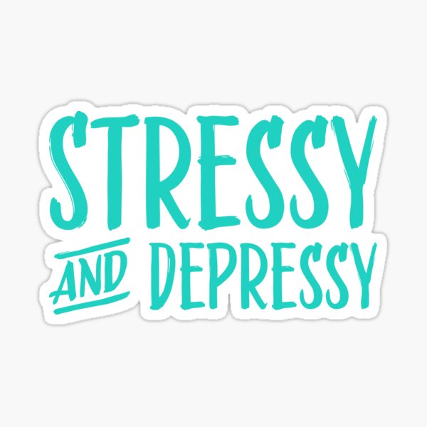 Item preview, Stressy and Depressy - Teal designed and sold by sillyjess.