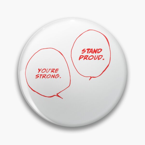Item preview, "You're strong, stand proud" Sukuna manga bubble,- red option designed and sold by Mairoth.