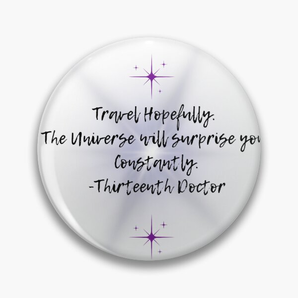 Item preview, Doctor Who Thirteenth Doctor Travel Hopefully Quote designed and sold by KnitintheTardis.
