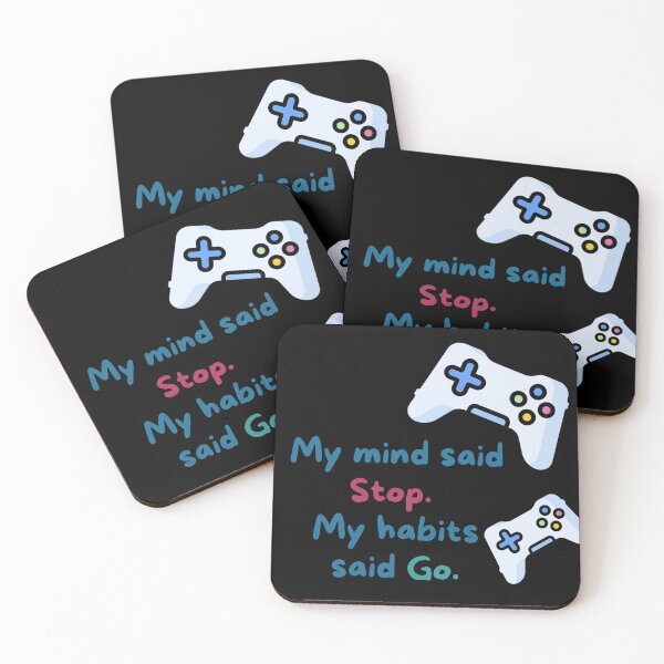 Item preview, My mind said Stop, my habits said Go designed and sold by Felt & Spoken.