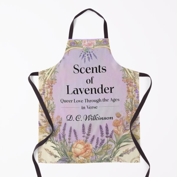 Item preview, LGBTQ+ Gay Pride Poetry "Scents of Lavender”  By D. C. Wilkinson Graphic Design Print designed and sold by ItsAKinkThing.