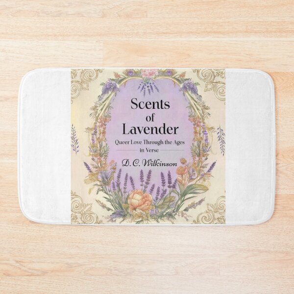 Item preview, LGBTQ+ Gay Pride Poetry "Scents of Lavender”  By D. C. Wilkinson Graphic Design Print designed and sold by ItsAKinkThing.