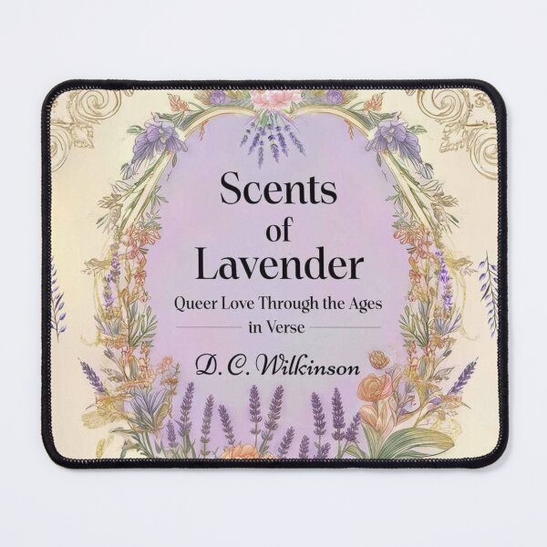 Item preview, LGBTQ+ Gay Pride Poetry "Scents of Lavender”  By D. C. Wilkinson Graphic Design Print designed and sold by ItsAKinkThing.