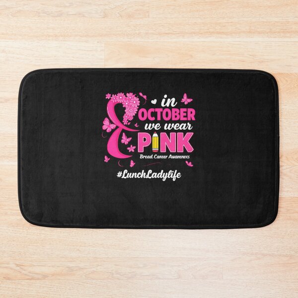 Item preview, In October We Wear Pink Lunch Lady Life Breast Cancer designed and sold by TalalosART.