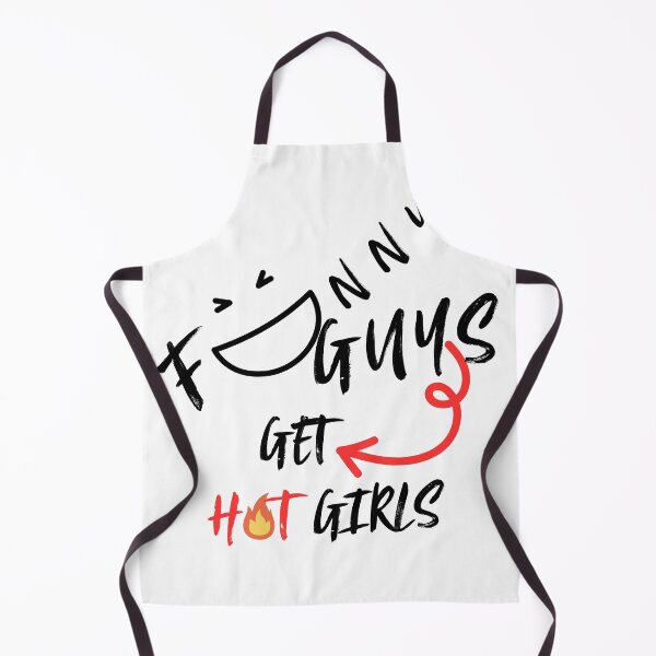 Item preview, “Funny Guys Get Hot Girls” – Humorous Design designed and sold by ParodyPixels ⭐⭐⭐⭐⭐(11k+).