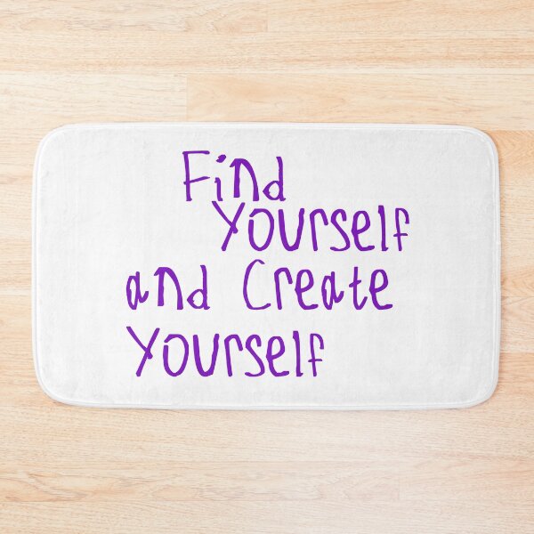 Item preview, Find Yourself and Create Yourself designed and sold by kinpirks.
