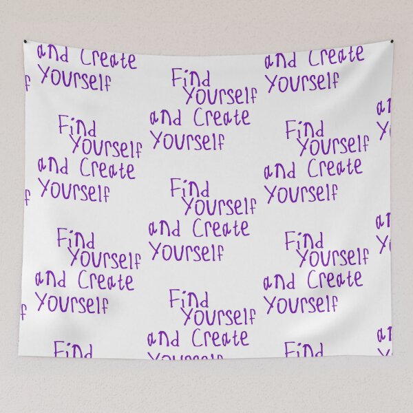 Item preview, Find Yourself and Create Yourself designed and sold by kinpirks.