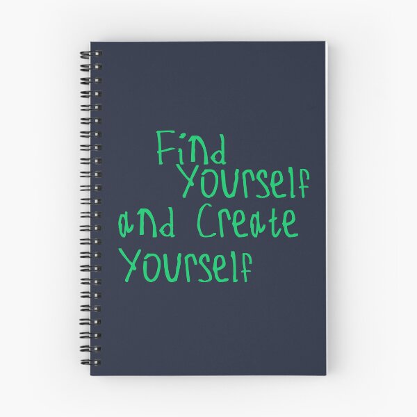 Item preview, Find Yourself and Create Yourself designed and sold by kinpirks.