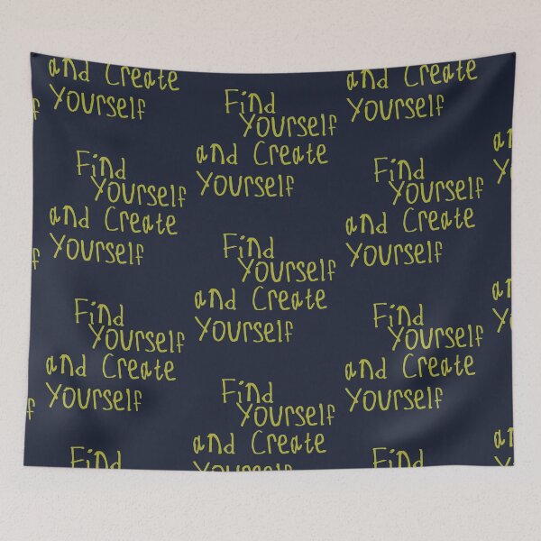 Item preview, Find Yourself and Create Yourself designed and sold by kinpirks.
