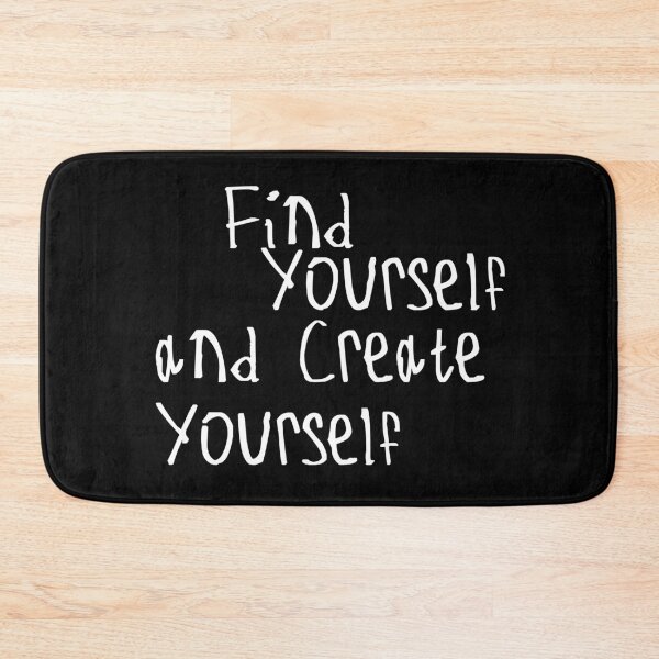 Item preview, Find Yourself and Create Yourself designed and sold by kinpirks.