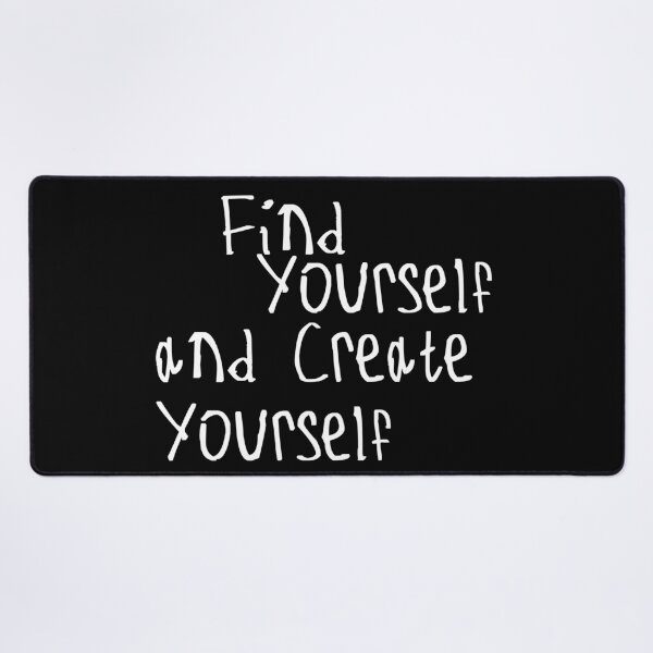 Item preview, Find Yourself and Create Yourself designed and sold by kinpirks.