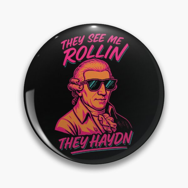 Item preview, They See Me Rollin They Haydn Funny Classical Music Composer Design	 designed and sold by Victor Shadehorn.
