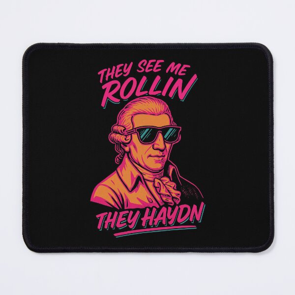 Item preview, They See Me Rollin They Haydn Funny Classical Music Composer Design designed and sold by Victor Shadehorn.