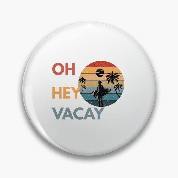 Item preview, OH HEY VACAY designed and sold by upupupshop.