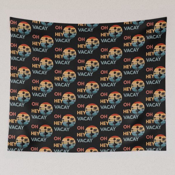 Item preview, OH HEY VACAY designed and sold by upupupshop.